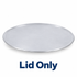 Aluminium Lids for Aluminium Biryani Lagan: # 13, 15, 17, 19, 21, 23, 25, 27,  #28, #31 Lid ( Round )