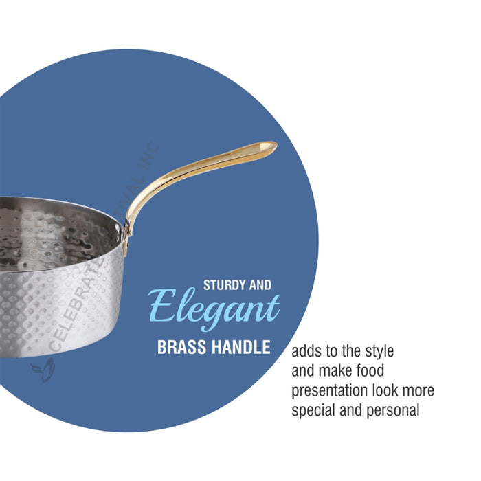 Hammered Stainless Steel Sauce Pan With Brass Handle (Available in 14, 22 & 30 Oz sizes)