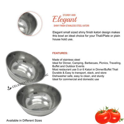 Stainless Steel Mukta Katori Bowl: Available in three sizes - 2oz, 4oz, 6oz